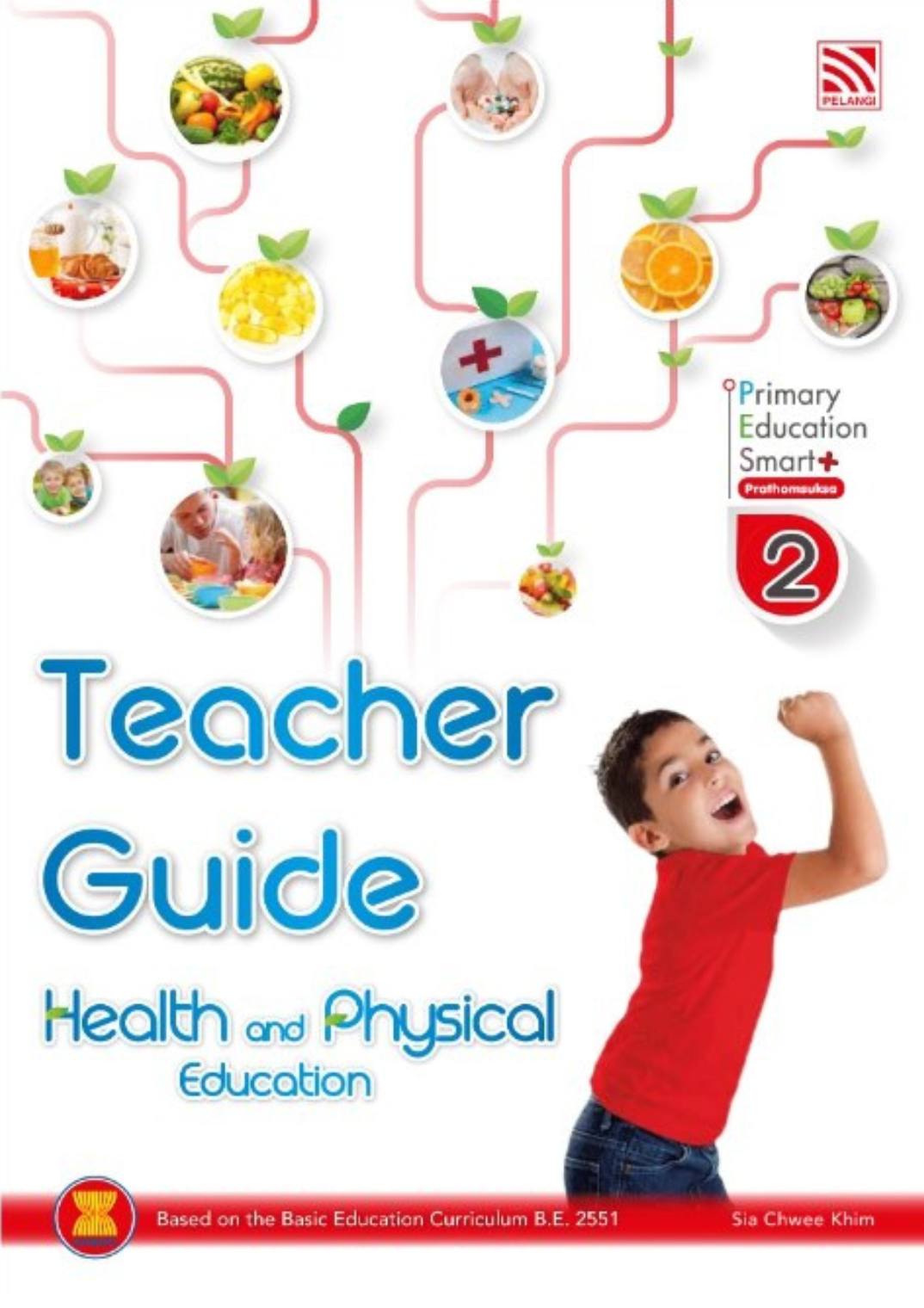 Pelangi Primary Education Smart Plus Health and Physical Education P2 Teacher Guide